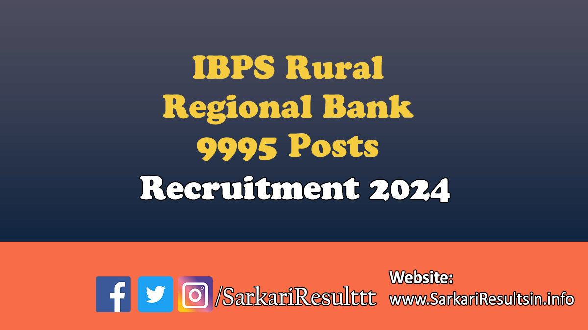 IBPS Rural Regional Bank Recruitment 2024
