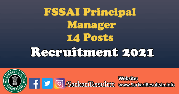 FSSAI Principal Manager Recruitment 2021