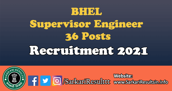 BHEL Supervisor Engineer Recruitment 2022