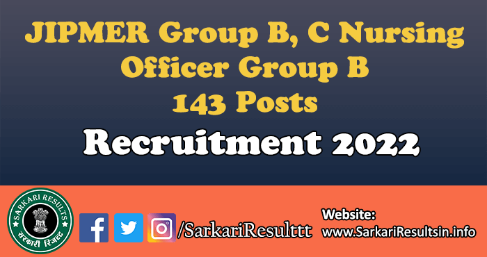 JIPMER Group B, C Nursing Officer Group B Admit Card 2022