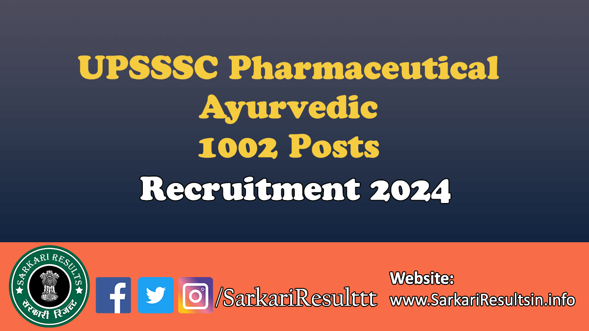 UPSSSC Pharmaceutical Ayurvedic Recruitment 2024