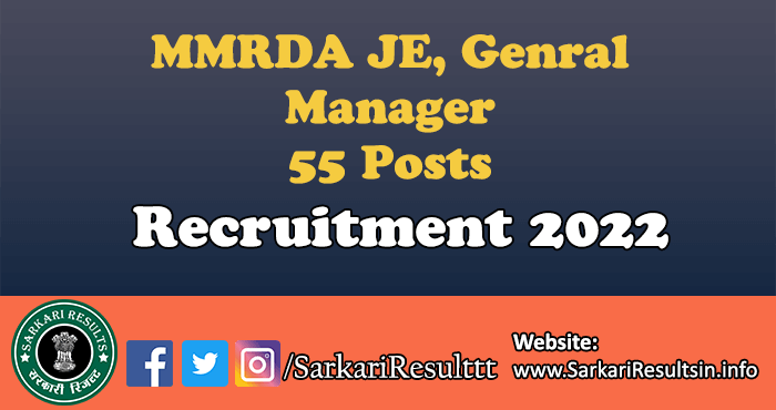 MMRDA JE, Genral Manager Recruitment 2022