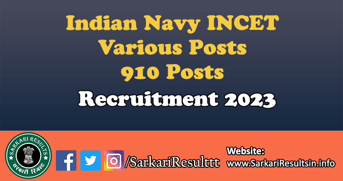 Indian Navy INCET Various Posts Recruitment 2023