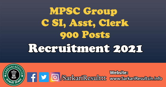 MPSC Group C SI, Asst, Clerk Recruitment 2022