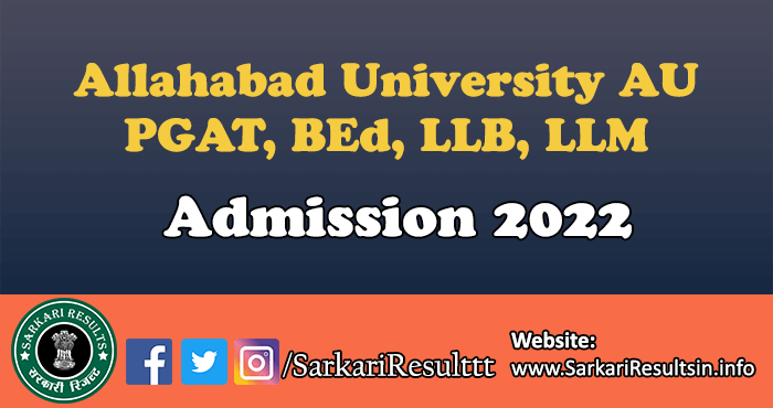 AU PGAT BEd LLB LLM Admission Result 2022