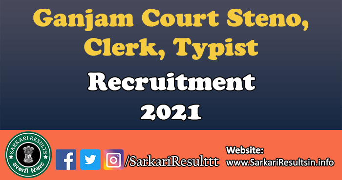 Ganjam Court Steno Recruitment 2021