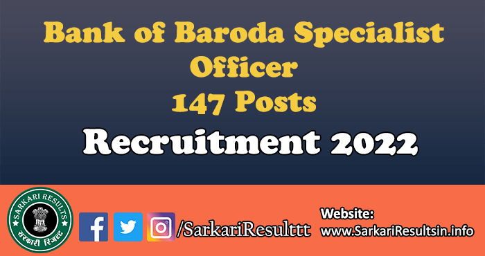Bank of Baroda Specialist Officer Recruitment 2022