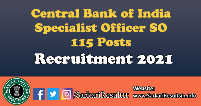 Central Bank of India Specialist Officer SO Recruitment 2021