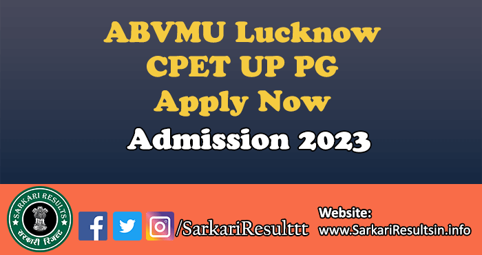 ABVMU CPET UP PG Admission 2023