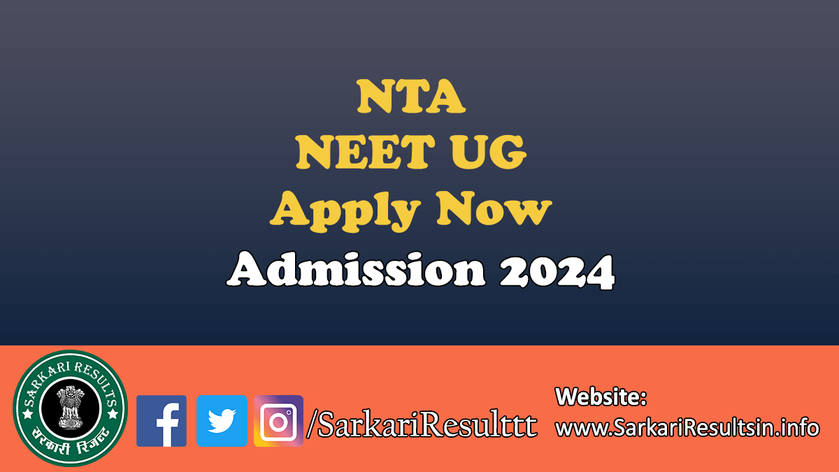 NTA NEET UG Admission 2024