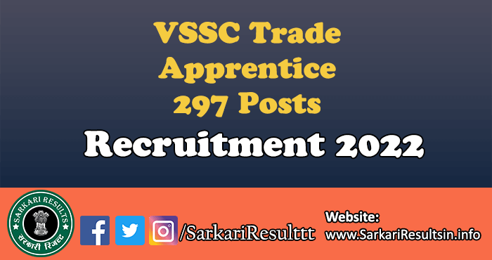 VSSC Trade Apprentice Recruitment 2022