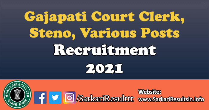 Gajapati Court Clerk Steno Recruitment 2021