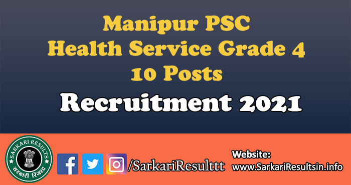 Manipur PSC Health Service Grade 4 Recruitment 2021