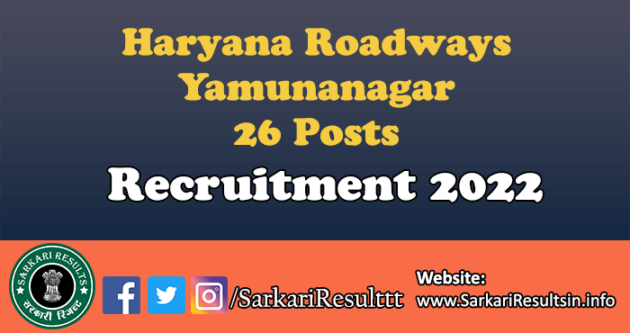 Haryana Roadways Yamunanagar Recruitment 2022