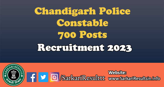 Chandigarh Police Constable Recruitment 2023