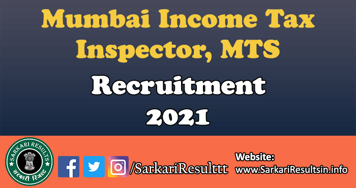 Mumbai Income Tax Inspector Recruitment 2021