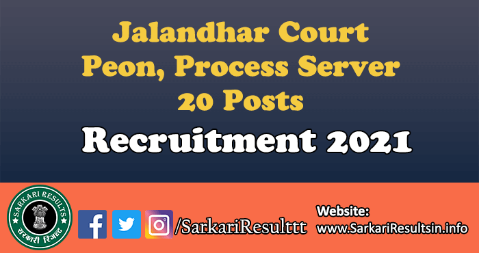 Jalandhar Court Peon Process Server Recruitment 2021