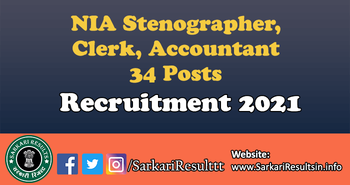 NIA Stenographer, Clerk Recruitment 2021