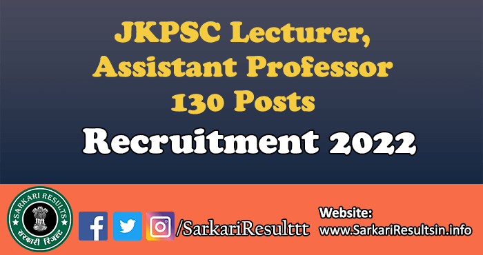 JKPSC Lecturer, Assistant Professor Recruitment 2022