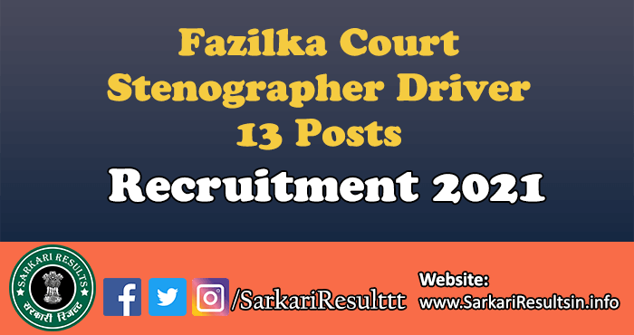 Fazilka Court Stenographer Driver Recruitment 2021