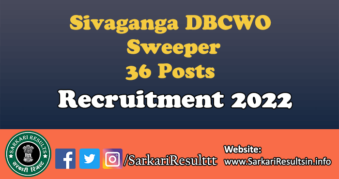 Sivaganga DBCWO Sweeper Recruitment 2022