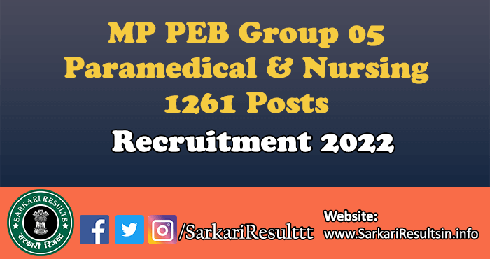MP PEB Group 05 Paramedical Nursing Recruitment 2022