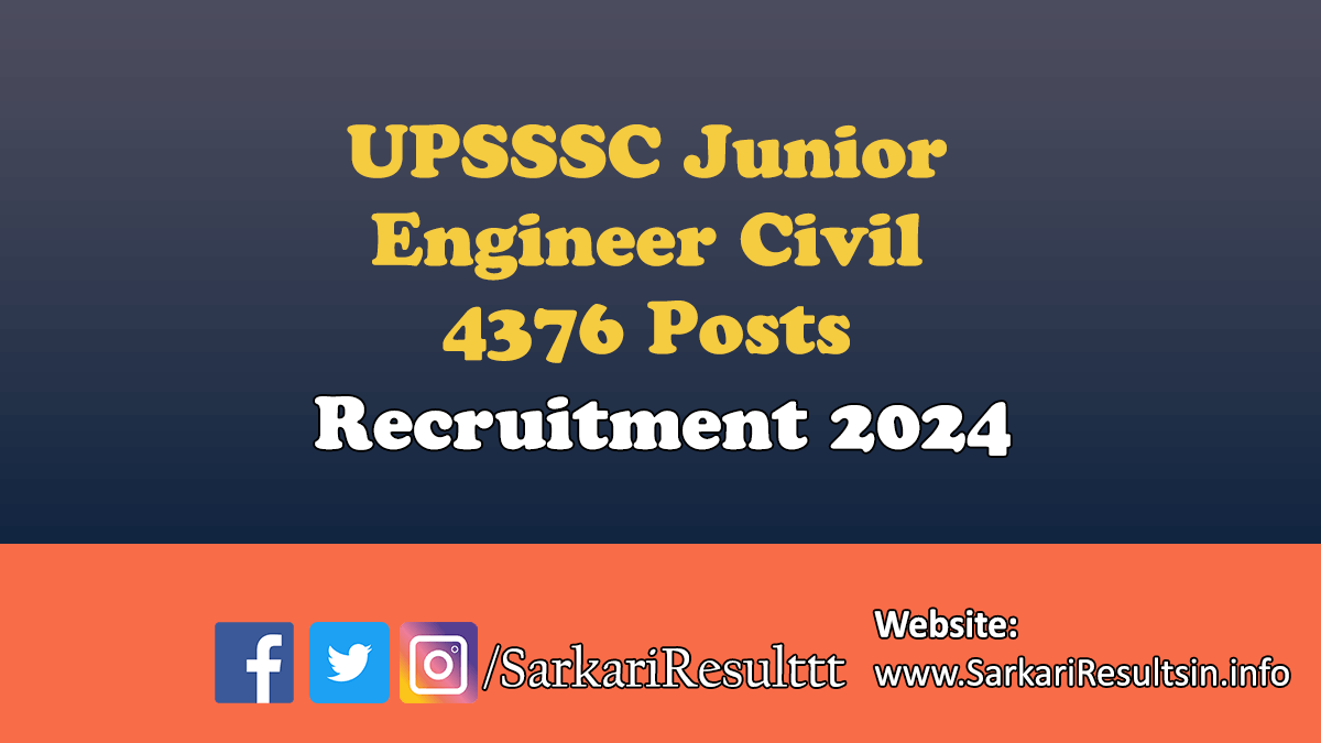 UPSSSC Junior Engineer Civil Recruitment 2024