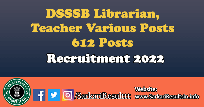 DSSSB Librarian Teacher Recruitment 2022