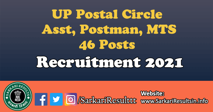 UP Postal Circle Asst, Postman, MTS Recruitment 2021