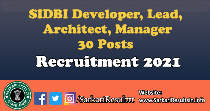 SIDBI Developer, Lead, Architect, Manager Recruitment 2021