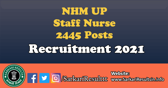 NHM UP Staff Nurse Recruitment 2021