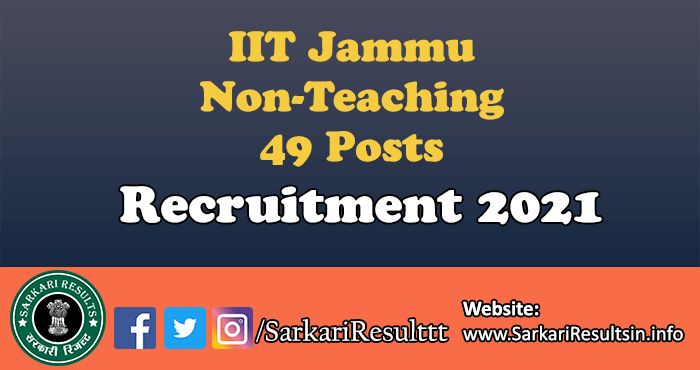 IIT Jammu Non-Teaching Recruitment 2021