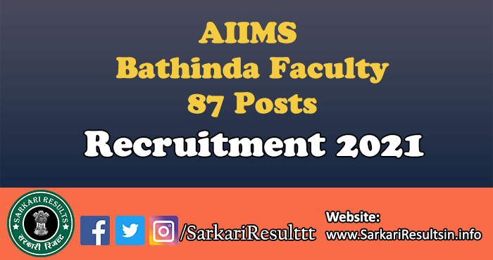 AIIMS Bathinda Faculty Recruitment 2022