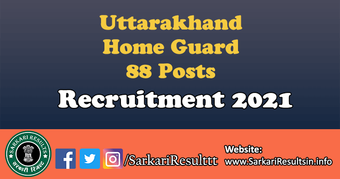 Uttarakhand Home Guard Recruitment 2021