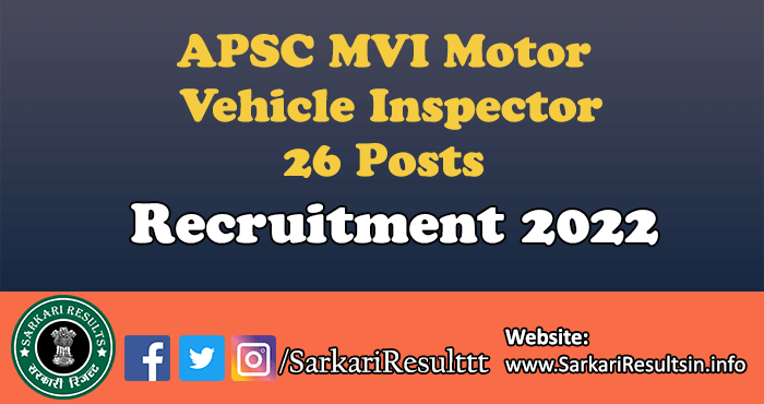 APSC MVI Motor Vehicle Inspector Recruitment 2022