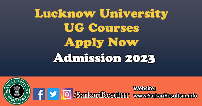 Lucknow University UG Courses Recruitment 2023