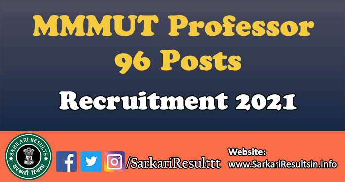 MMMUT Professor Recruitment 2021