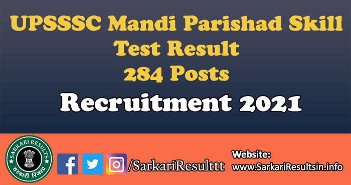 UPSSSC Mandi Parishad Skill Test Result 2021