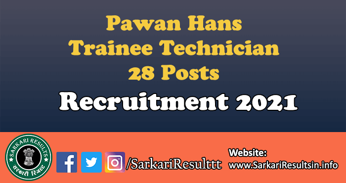 Pawan Hans Trainee Technician Recruitment 2021