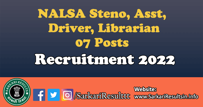 NALSA Steno, Asst, Driver, Librarian Recruitment 2022