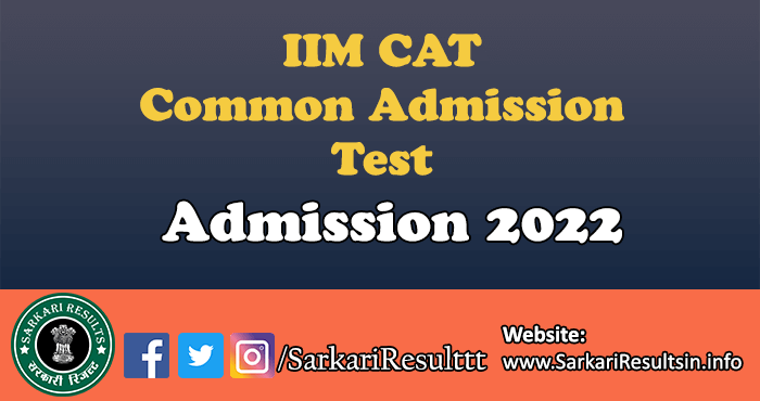 IIM CAT Common Admission Test 2022