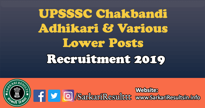 UPSSSC Various Lower Posts Recruitment 2019