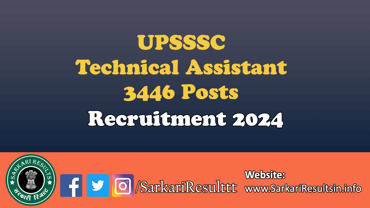 UPSSSC Technical Assistant Recruitment 2024