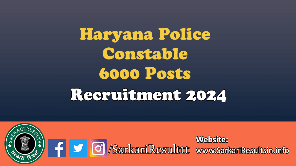 Haryana Police Constable Recruitment 2024