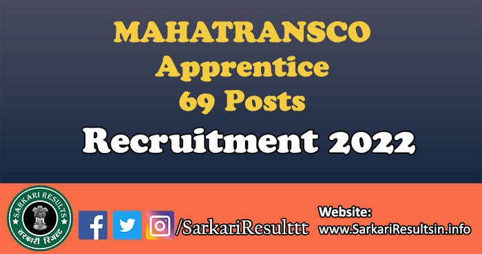 MAHATRANSCO Apprentice Recruitment 2022