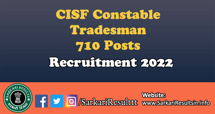 CISF Constable Tradesman Recruitment 2022