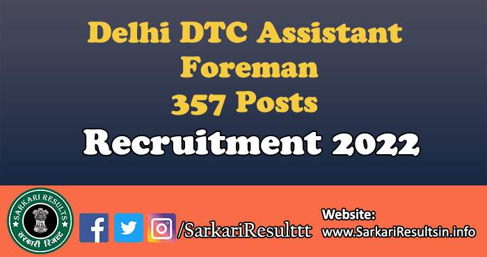 Delhi DTC Assistant Foreman Recruitment 2022