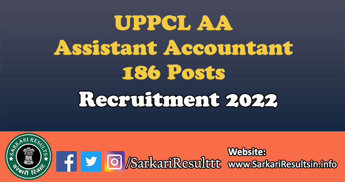 UPPCL AA Assistant Accountant Recruitment 2022