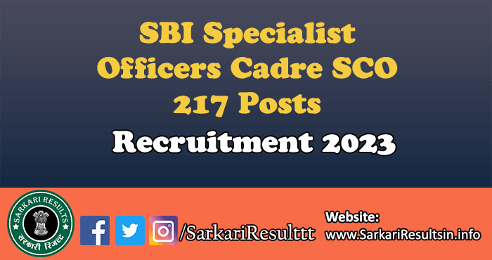 SBI Specialist Officers Cadre SCO Recruitment 2023