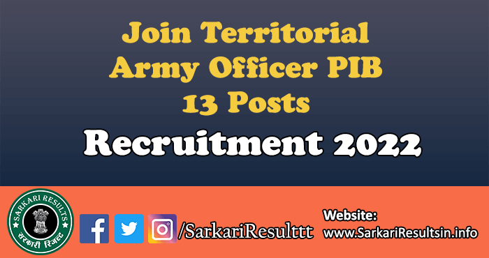 Join Territorial Army Officer PIB Admit Card 2022